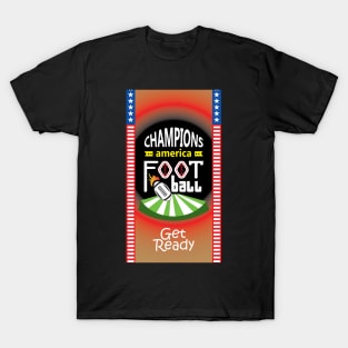 get ready foot ball T-Shirt